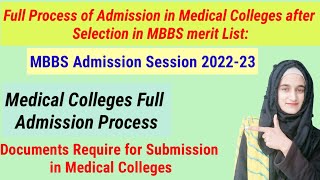 Full admission in medical colleges after selection in MBBS Merit list|Documents for mbbs