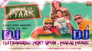 Bachpan Ka Pyar Dj Remix | Badshah, Sahdev Dirdo | Bachpan Ka Pyar Song | Dj Malai Music+Dj Durgesh