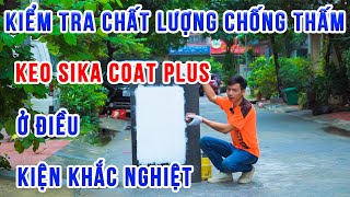 Sản phẩm chống thấm tường SikaCoat Plus. Video kiểm tra khả năng co giãn của SikaCoat Plus