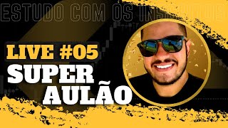 LIVE #05 - SUPER AULÃO DO PRICE ACTION COM OS INSCRITOS