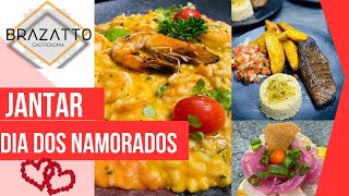 COMEMORANDO DIA DOS NAMORADOS | BRAZATTO GASTRONOMIA