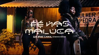 Iza E Mc Carol - Fé Nas Maluca