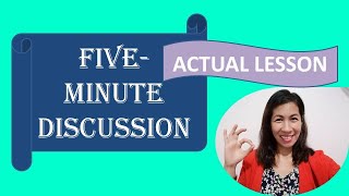 FIVE MINUTE DISCUSSION