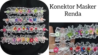 konektor masker hijab || konektor masker dari renda