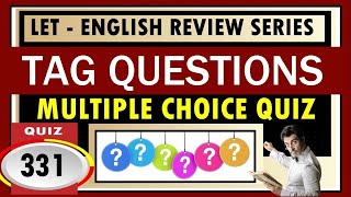 Quiz 331:  TAG QUESTIONS