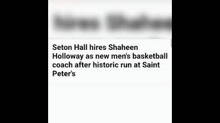 Seton Hall hires St. Peter's Shaheen Holloway #basketball #ncaa #newjersey #subscribe #please #news