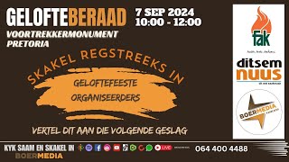 GELOFTEBERAAD 2024 - REGSTREEKSE UITSENDING