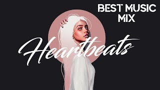 Heartbeats 27 - Best Music Mix🖤 Flume, ILLENIUM, Whethan, EKALI👍🏻 Electronic, Chill, EDM