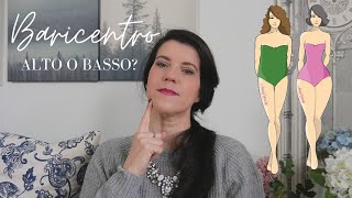 Hai il Baricentro basso o alto?