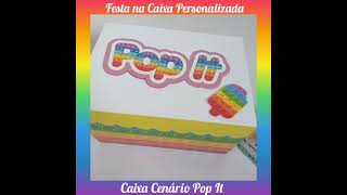 Caixa Cenário Pop It Festa na Caixa Personalizada