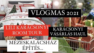 VLOGMAS🎄🎅 - LILI ROOM TOUR! KARÁCSONYI HAUL