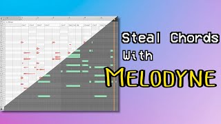 "Stealing" Chords and Progressions using Melodyne -- (How I analyze / breakdown music)