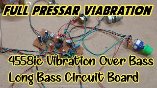 4558ic Vibration Over Bass Long Bass Circuit Board