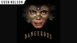 Michael Jackson - 01. Dangerous (Early Version/Full Original Demo) [Audio HQ] HD