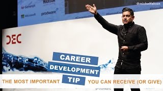 The Most Important Career Development Tip You Can Receive (or Give)