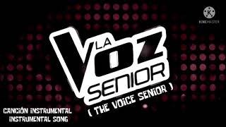 La Voz Senior ( The Voice Senior ) | Instrumental Leader V1 Audio