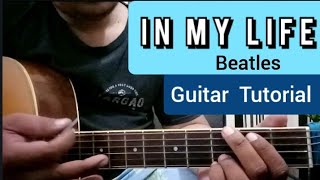 In My Life Guitar Tutorial | BEATLES