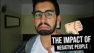 The Impact Of Negative People