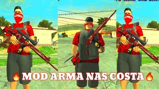 🔥MOD ARMA NAS COSTA PARA (GTA SAN ANDROID)🔥