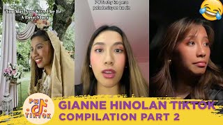 Gianne Hinolan Tik Tok Compilation 2022 | Part 2 | FUNNY PINOY TIKTOK