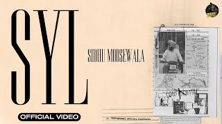 SYL Sidhu Moose Wala Lyrical Video