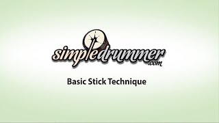 Lesson #1: Basic Stick Technique - Intro