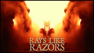 SCHAMMASCH - RAYS LIKE RAZORS (Official Music Video)