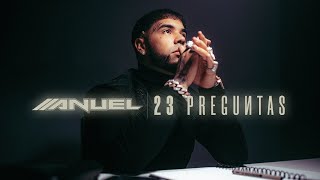 Anuel Aa - 23 Preguntas