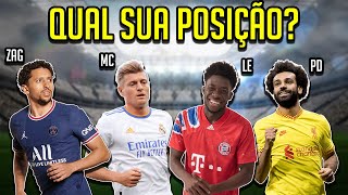 COMO ESCOLHER SUA POSIÇÃO NO FUTEBOL?