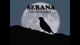 For Revenge - Serana (Lyrics)