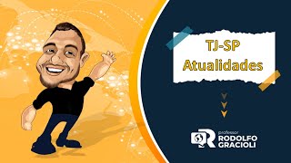 Conheça o CURSO DE ATUALIDADES para o TJ-SP