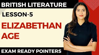 Elizabethan Age - Exam Ready Pointers - NTA UGC NET English - Sunaina Jethani