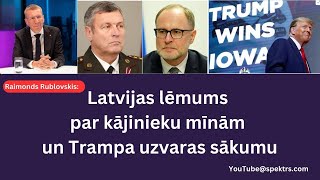 Latvijas lēmums par kājinieku mīnām un Trampa uzvaras sākumu