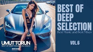 Umut Torun - Best Of Deep Selection Vol. 6