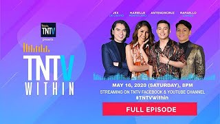 TNTV Within with Antenorcruz & Jex, Marielle, Rafaello | Episode 5 | Full Episode