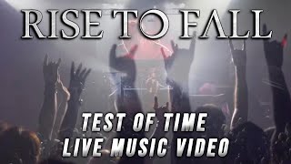 Rise To Fall - Test Of Time (Official Live Music Video) | #NobleDemon