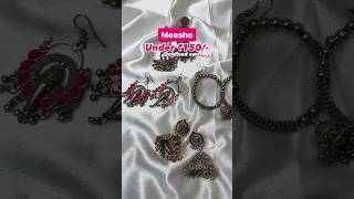 Oxidised earrings under ₹150/- from MEESHO 💞#shortvideo #shorts #youtubeshorts #oxidisedjewellery