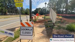 The Road Ahead - Pedestrian Safety in Work Zones