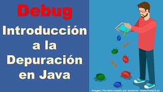 introducción a la Depuración en Java (usando Eclipse)