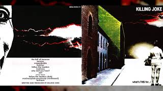 KILLING JOKE "What's THIS For...!" [Full Album] [2005 Reissue]