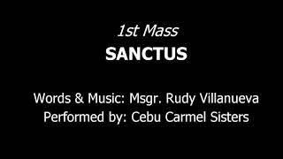 1st Mass - Sanctus - R. Villanueva