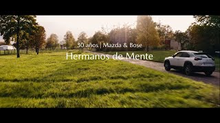 Hermanos de Mente | Mazda x Bose- 30 años de cocreación