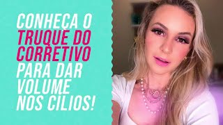 💄 Maquiagem by Rafa - Conheça o truque do corretivo para dar volume nos cílios!