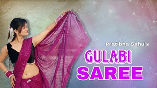 GULAABI SAREE 💃🏻 | Dance Cover | Pratibha Sahu