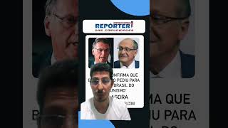 Alckmin confirma que Bolsonaro o pediu para 'livrar o Brasil do comunismo' #shots #noticias #viral