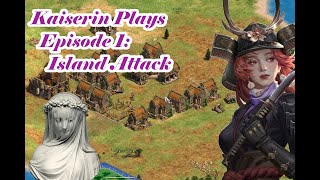 Kaiserin Plays AoE2: Episode 1 - Island Attack