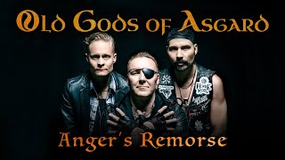 Old Gods of Asgard - Anger's Remorse (Official Lyric Video)