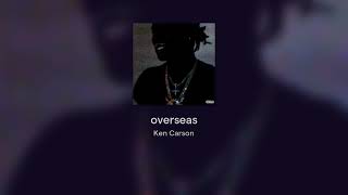 Ken Carson - overseas #8D