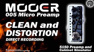 MOOER 005 5150 CLEAN and DISTORTION A/B Channel [Micro Preamp].