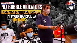 Ang Matinding Parusa Sa PBA Bubble Violators